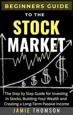 Beginners Guide to the Stock Market