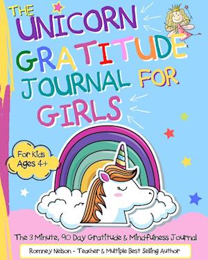 The Unicorn Gratitude Journal For Girls