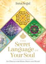 The Secret Language of Your Soul