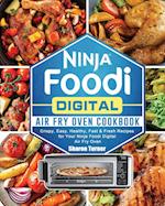 Ninja Foodi Digital Air Fry Oven Cookbook