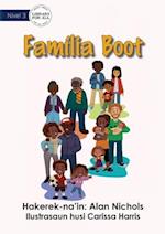 Family Is Big - Família Boot