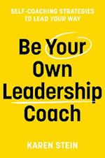 Be Your Own Leadership Coach