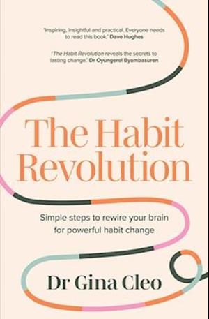 The Habit Revolution