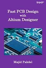 Fast PCB Design with Altium Designer 