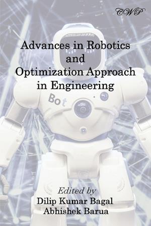 Advances in Robotics and Optimization Approach in Engineering