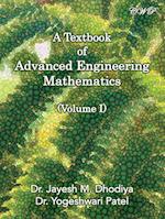 A Textbook of Advanced Engineering Mathematics: Volume I 