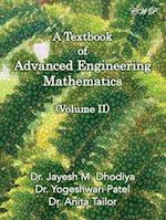 A Textbook of Advanced Engineering Mathematics: Volume II 