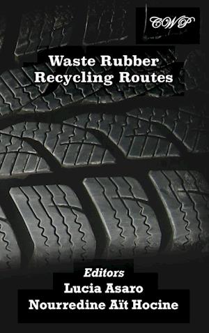 Waste Rubber Recycling Routes