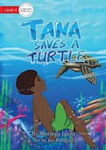 Tana Saves A Turtle 