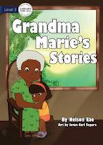 Grandma Marie's Stories 