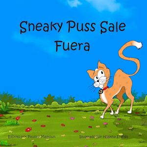 Sneaky Puss Goes Outside (Spanish)