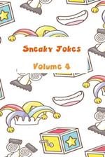 Sneaky Jokes Volume 4 