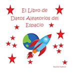 El Libro de Datos Aleatorios del Espacio