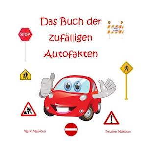 Das Buch der zufälligen Autofakten