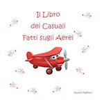 Il Libro dei Casuali Fatti sugli Aerei