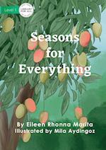 Seasons For Everything 