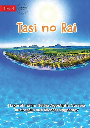 Sea And Land - Tasi No Rai