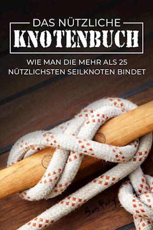 Das Nützliche Knotenbuch