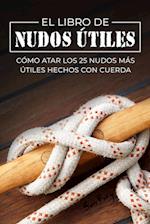 El Libro de Nudos Útiles