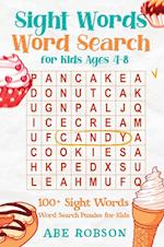 Sight Words Word Search for Kids Ages 4-8: 100+ Sight Words Word Search Puzzles for Kids (The Ultimate Word Search Puzzle Book Series) 