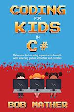 Coding for Kids in C#