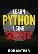 Learn Python Using Soccer