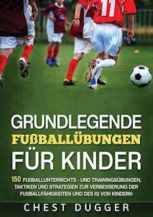 Grundlegende Fußballfähigkeiten Für Kinder