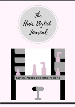 The Hair Stylist Journal