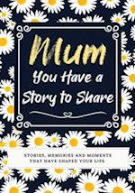 Mum, You Have a Story to Share