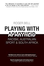 Playing With Apartheid