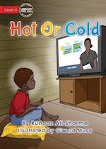 Hot Or Cold 