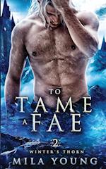 To Tame A Fae