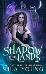Shadowlands Sector Two
