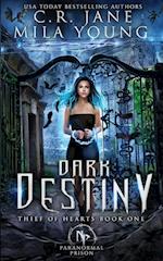 Dark Destiny