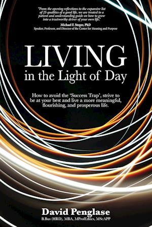 Living in the Light of Day