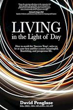 Living in the Light of Day 