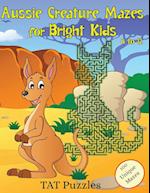 Aussie Creature Mazes for Bright Kids