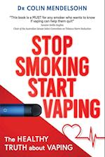 Stop Smoking Start Vaping