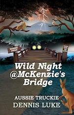 Wild Night @ McKenzie's Bridge 