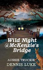 Wild Night @ McKenzies Bridge