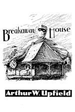 Breakaway House 