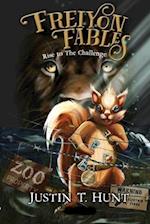 Freiyon Fables - Rise To The Challenge