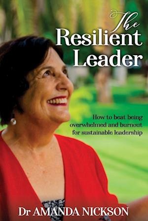The Resilient  Leader