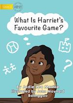 What Is Harriet's Favourite Game? 