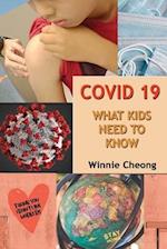 Covid 19 - What Kids Need to Know 