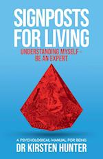 Signposts for Living Book 2, Understanding Myself - Be an Expert