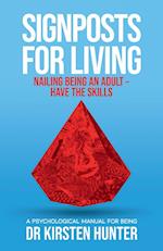Signposts for Living Book 6, Nailing Being an Adult - Have the Skills