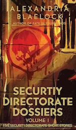 Security Directorate Dossiers