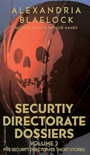 Security Directorate Dossiers