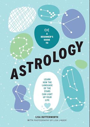 A Beginner's Guide to Astrology